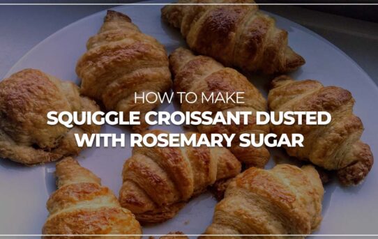 How To Make Squiggle Croissant Dusted With Rosemary Sugar